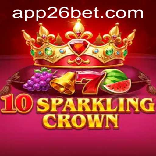 Discover the Enchanting World of 10SparklingCrown and Navigate the 26bet PH Login