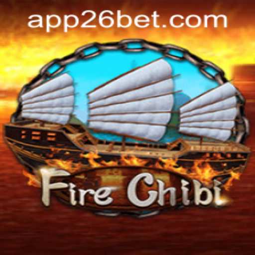 Exploring the Thrilling World of FireChibi and 26bet PH Login