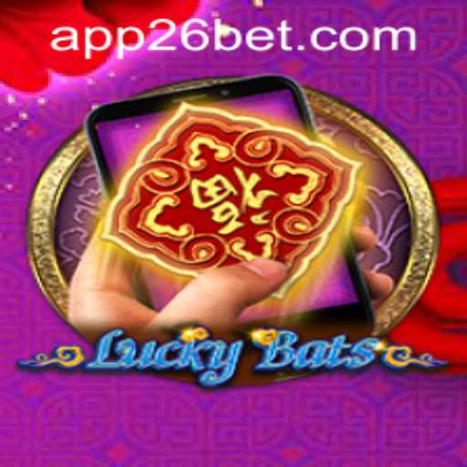 Exploring LuckyBatsM and Navigating 26bet PH Login