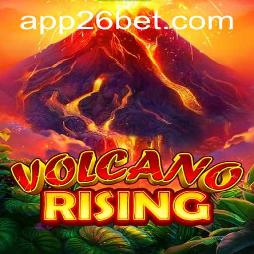 VolcanoRising: An Exciting Game Experience and an Exploration of 26bet PH Login